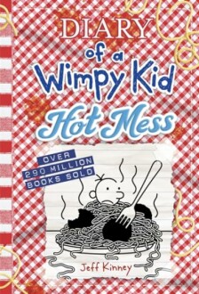 Diary of a Wimpy Kid: Hot Mess book cover with cartoon character in spaghetti